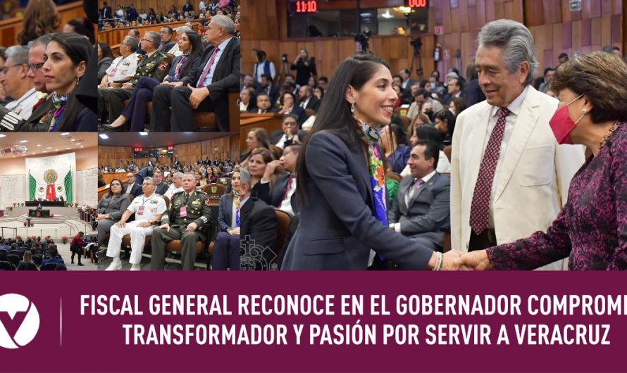 FISCAL GENERAL RECONOCE EN EL GOBERNADOR COMPROMISO TRANSFORMADOR Y PASIÓN POR SERVIR A VERACRUZ