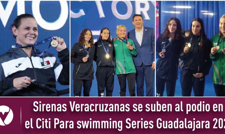 Sirenas Veracruzanas se suben al podio en el Citi Para swimming Series Guadalajara 2023