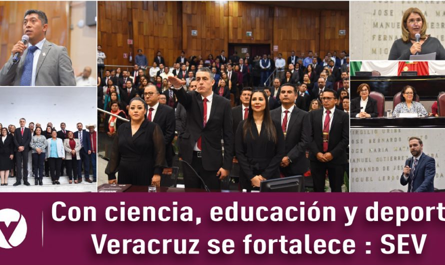 Con ciencia, educación y deporte Veracruz se fortalece : SEV