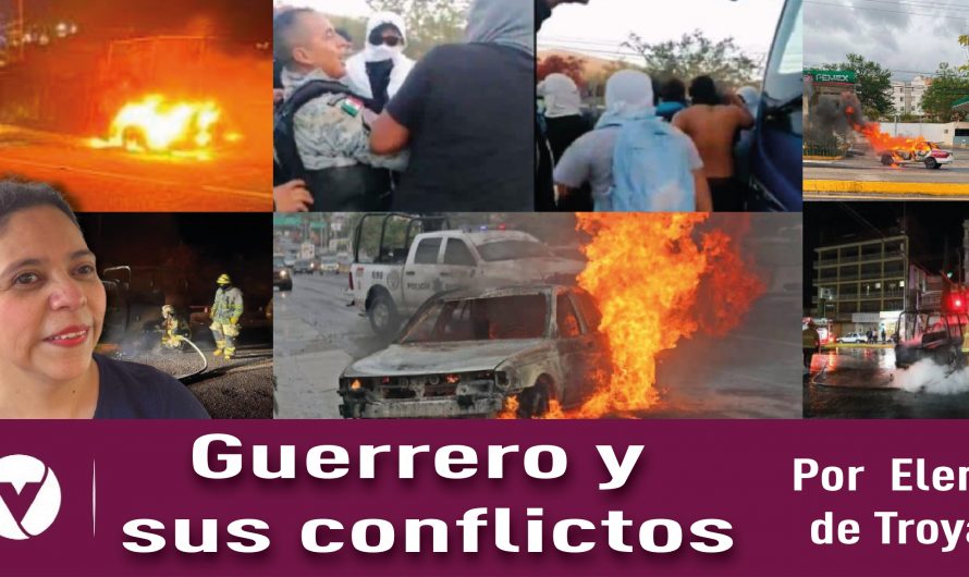 Guerrero y sus conflictos| Elena de Troya