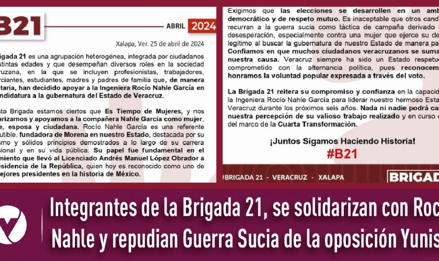 Integrantes de la Brigada 21, se solidarizan con Rocío Nahle y repudian Guerra Sucia de la oposición Yunista