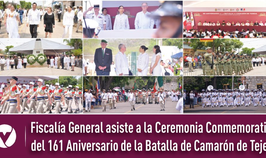 Fiscalía General asiste a la Ceremonia Conmemorativa del 161 Aniversario de la Batalla de Camarón de Tejeda